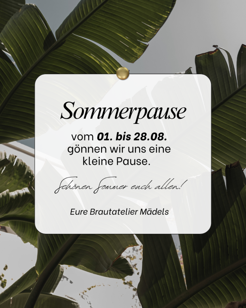 sommerpause-brautatelier ried-2026
