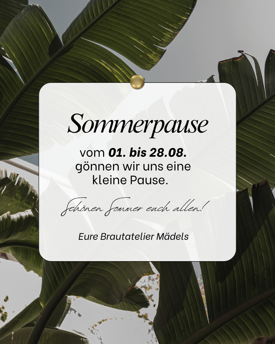 sommerpause-brautatelier ried-2026
